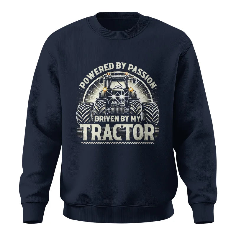 Powered By Passion Driven By My Tractor 6 - Unisex Crewneck Sweatshirt