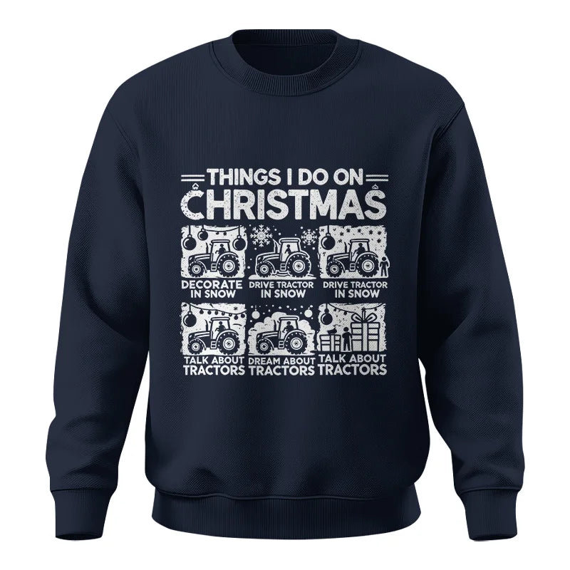 Things I Do On Christmas - Unisex Crewneck Sweatshirt