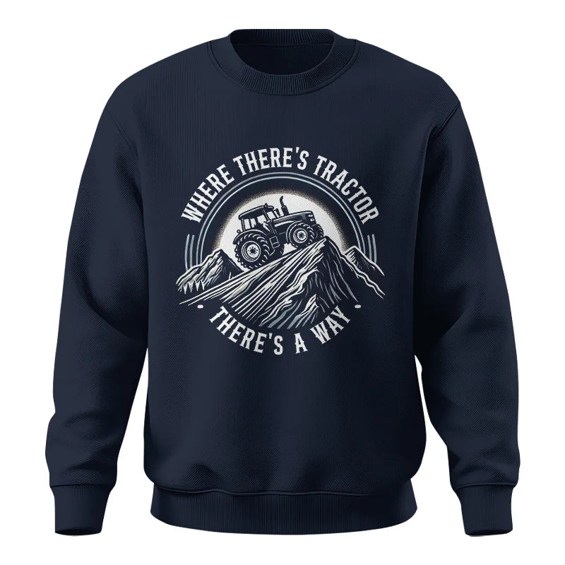 Image of Where There's A Tractor There's A Way 4 - Unisex Crewneck Sweatshirt