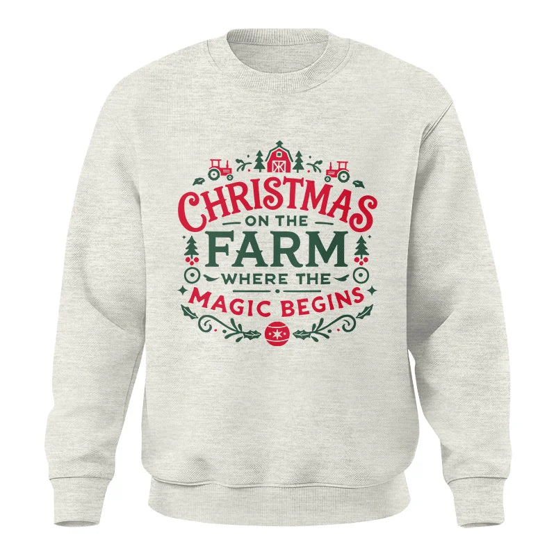 Christmas on the Farm Where the Magic Begins! 1 - Unisex Crewneck Sweatshirt