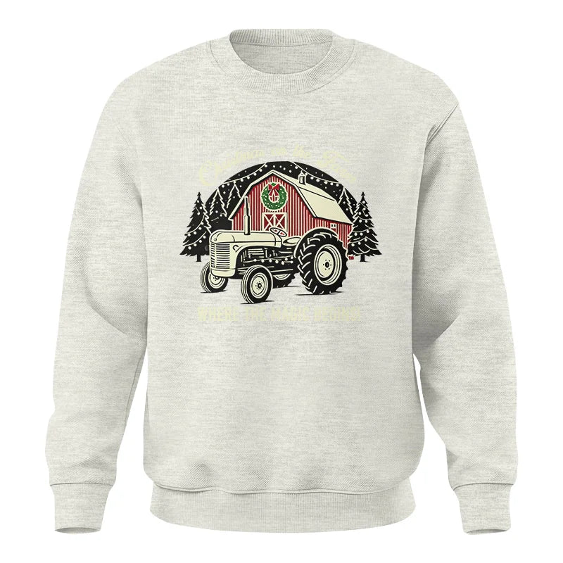 Christmas on the Farm Where the Magic Begins! 3 - Unisex Crewneck Sweatshirt