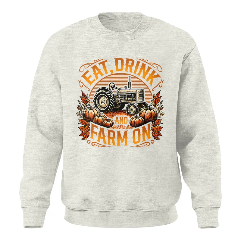 Image of Eat Drink and Farm On 2 - Unisex Crewneck Sweatshirt