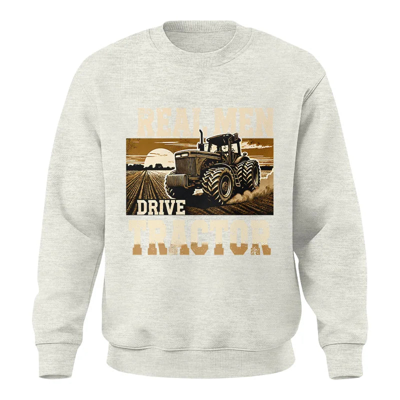 Image of Real Men Drive Tractor - Unisex Crewneck Sweatshirt