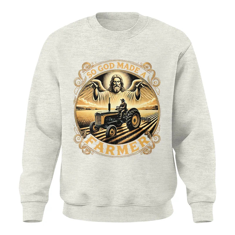 So God Made A Farmer 1 - Unisex Crewneck Sweatshirt