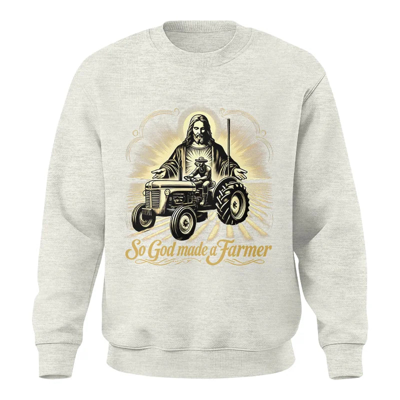 So God Made A Farmer 2 - Unisex Crewneck Sweatshirt