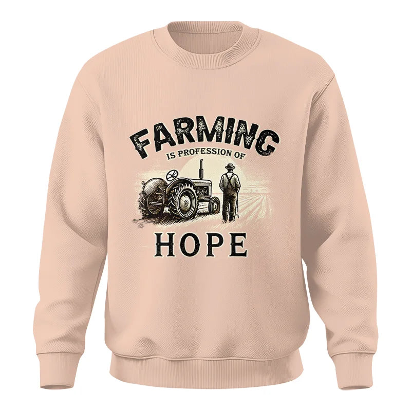 Image of Farming Is A Profession Of Hope 2 - Unisex Crewneck Sweatshirt