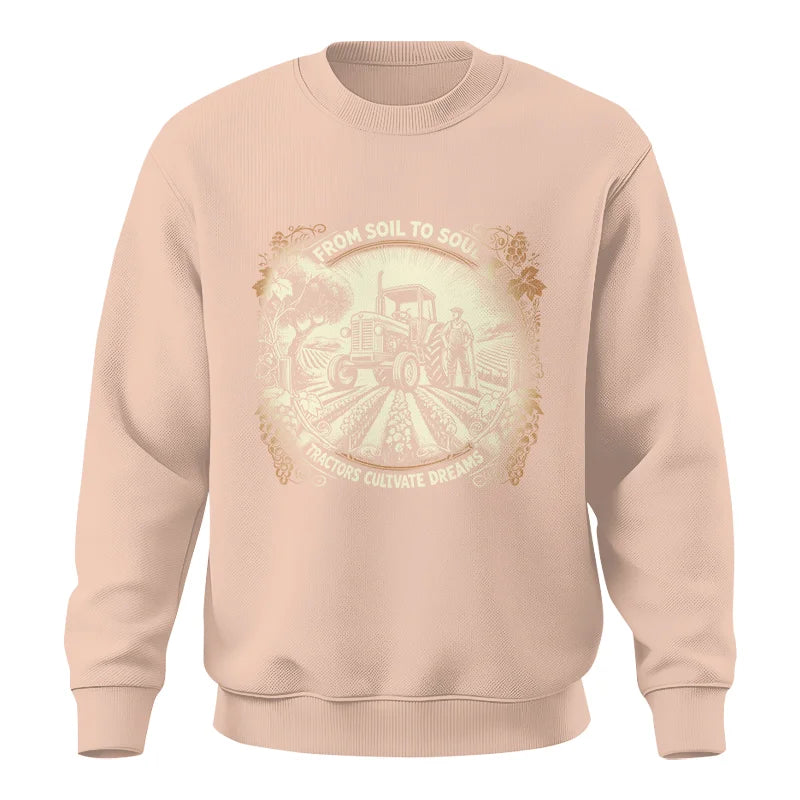 From Soil To Soul_Tractors Cultivate Dreams 2 - Unisex Crewneck Sweatshirt