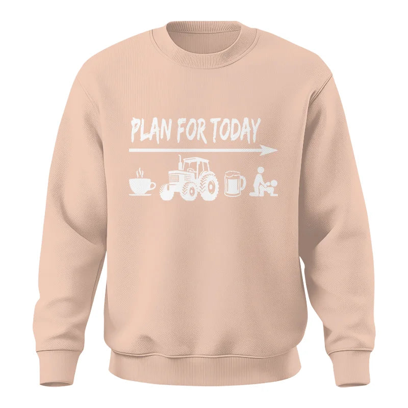 Funny Farmer Plan For Today Coffee Tractor Beer Bed - Unisex Crewneck Sweatshirt