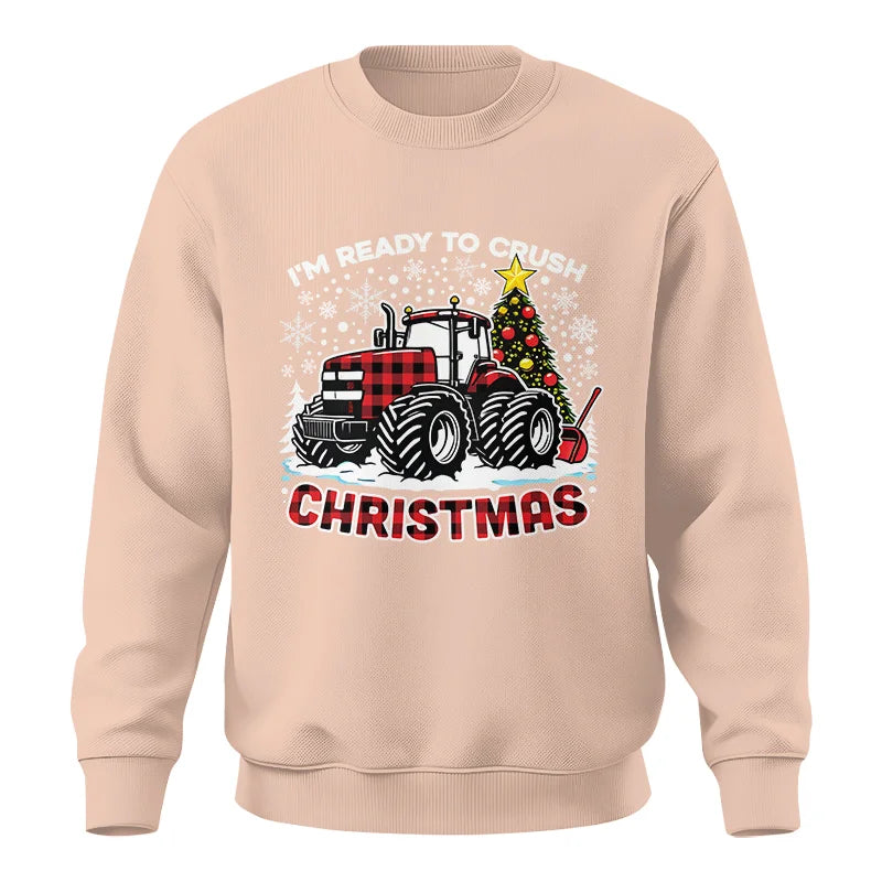 I'm Ready To Crush Christmas - Unisex Crewneck Sweatshirt