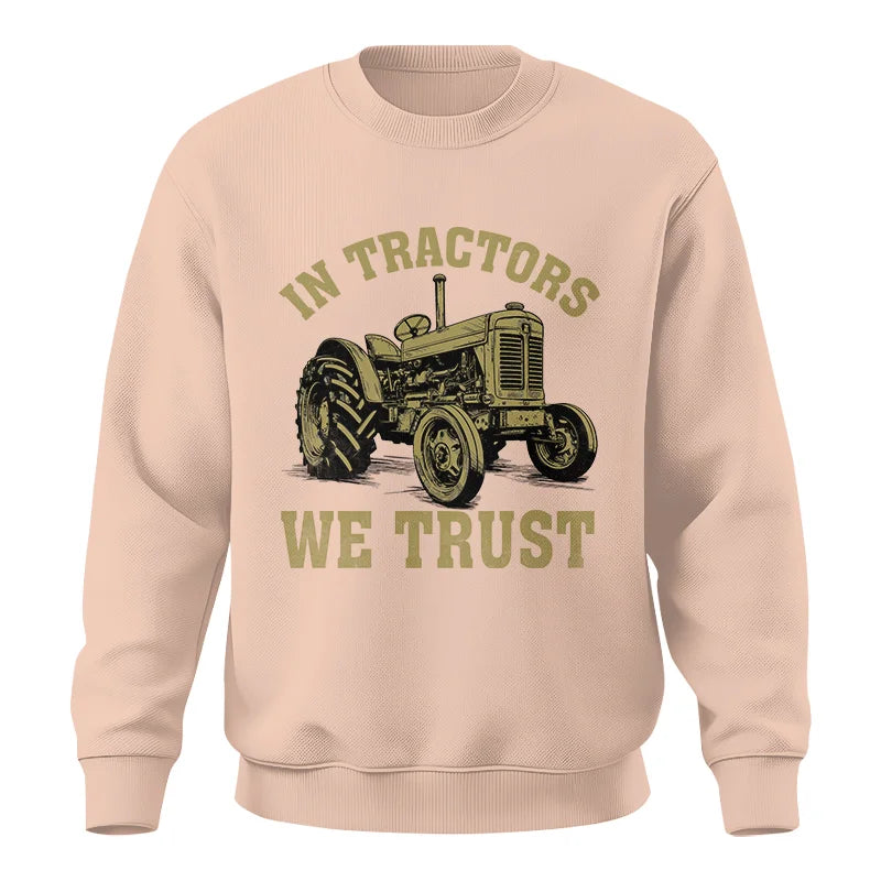 In Tractors We Trust - Unisex Crewneck Sweatshirt