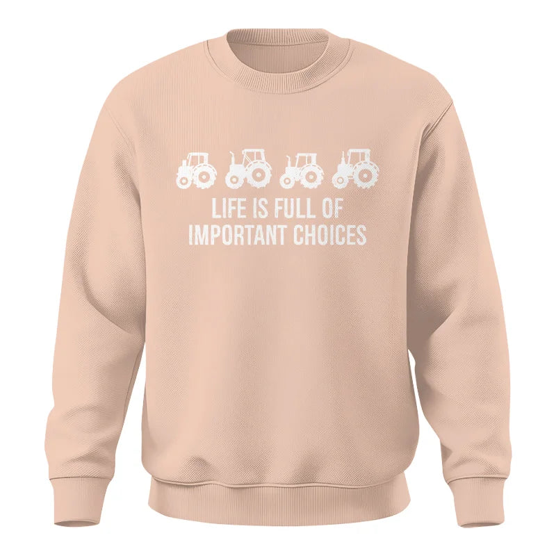 Image of Life Is Full Of Important Choices 18 - Unisex Crewneck Sweatshirt