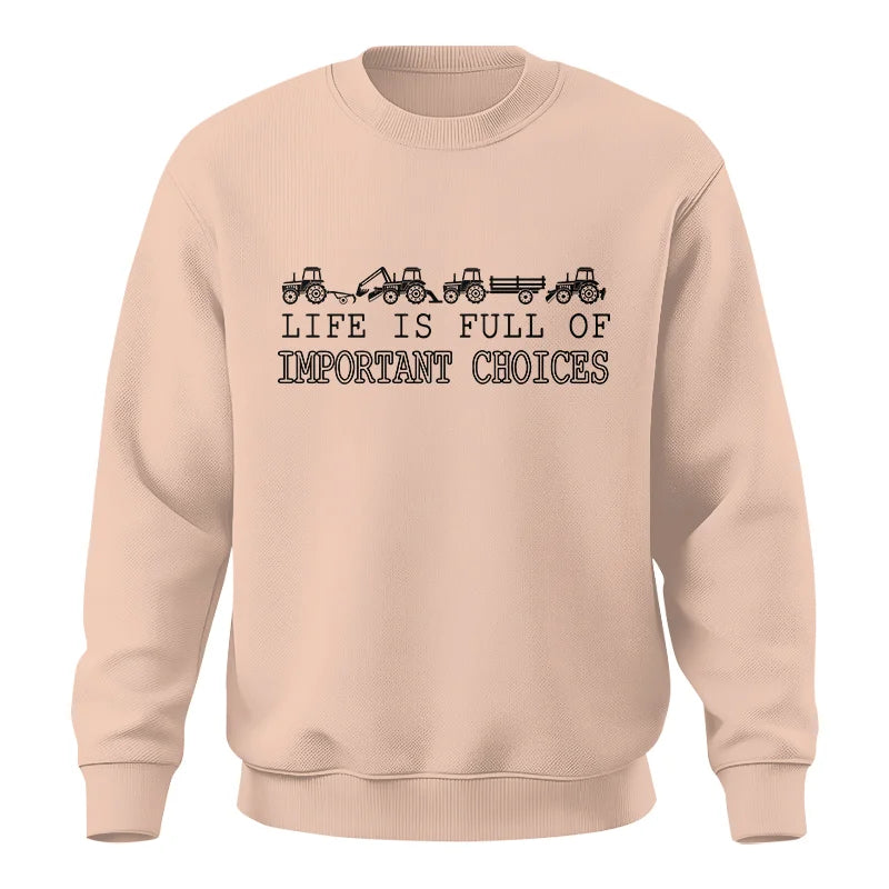 Image of Life Is Full Of Important Choices 29 - Unisex Crewneck Sweatshirt