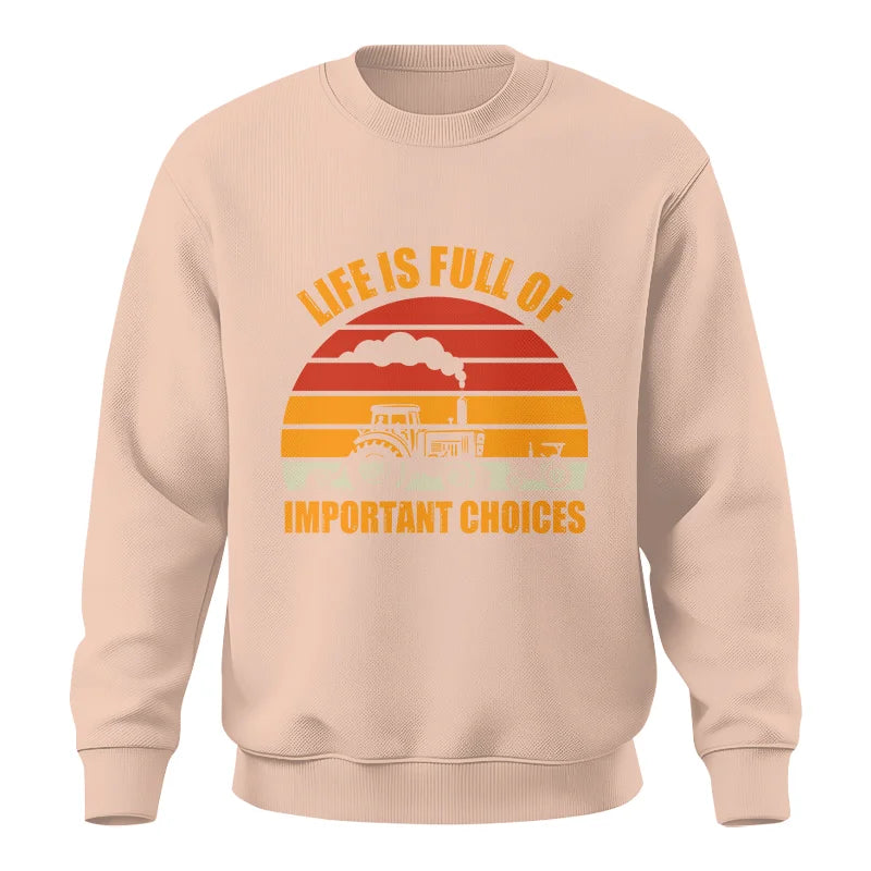 Image of Life Is Full Of Important Choices 32 - Unisex Crewneck Sweatshirt