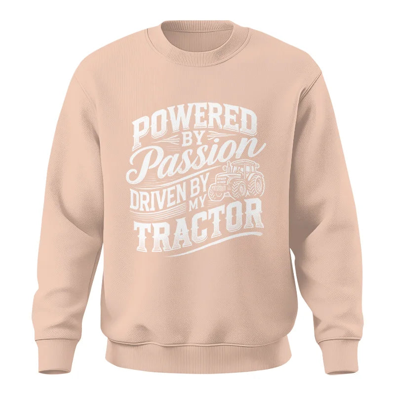 Powered By Passion Driven By My Tractor 2 - Unisex Crewneck Sweatshirt