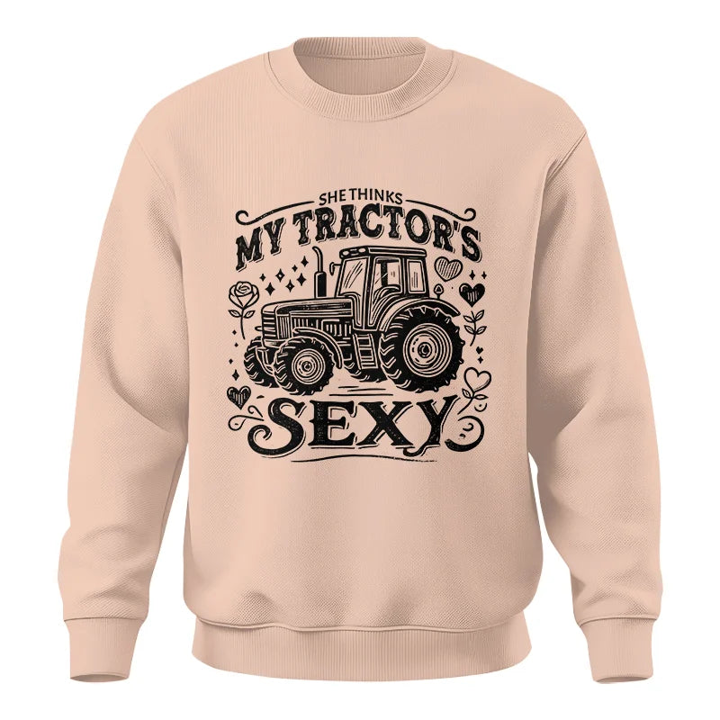 She Thinks My Tractor's Sexy - Unisex Crewneck Sweatshirt