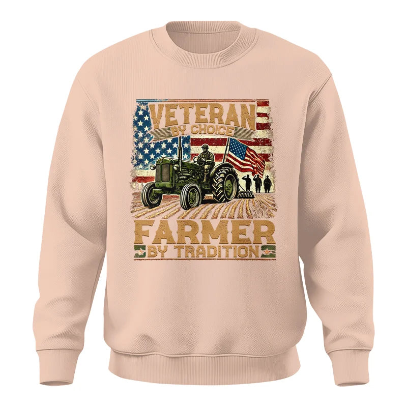 Veteran Farmer Veteran By Choice_Farmer By Tradition - Unisex Crewneck Sweatshirt