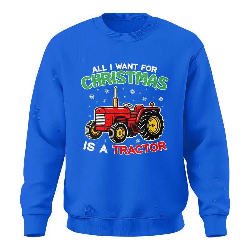 Image of All I Want For Christmas Is A Tractor - Unisex Crewneck Sweatshirt