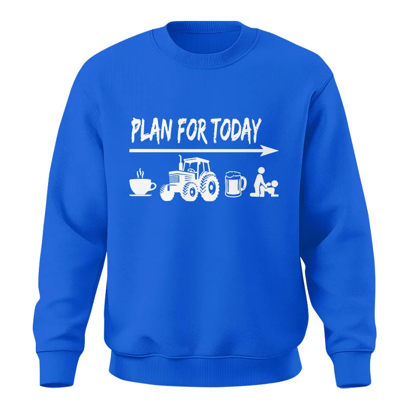 Funny Farmer Plan For Today Coffee Tractor Beer Bed - Unisex Crewneck Sweatshirt