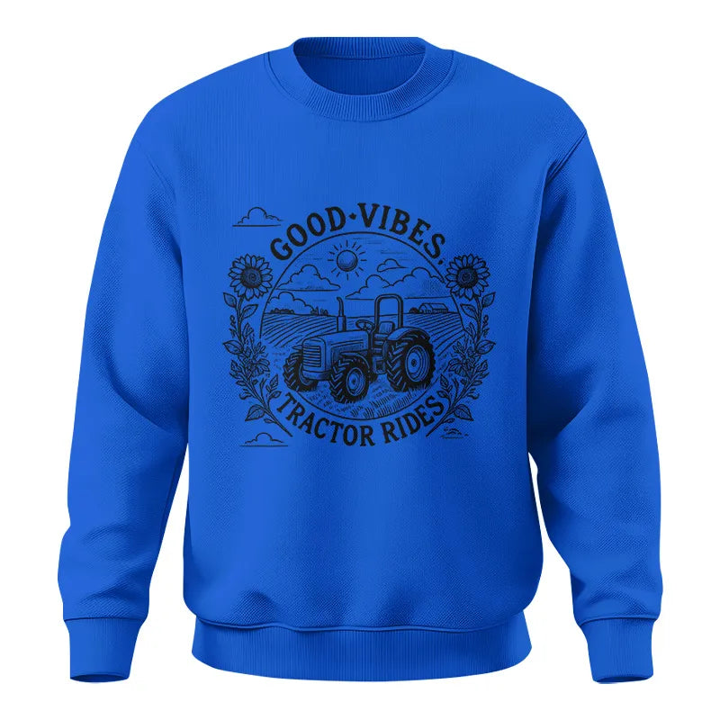 Good Vibes Tractor Rides - Unisex Crewneck Sweatshirt