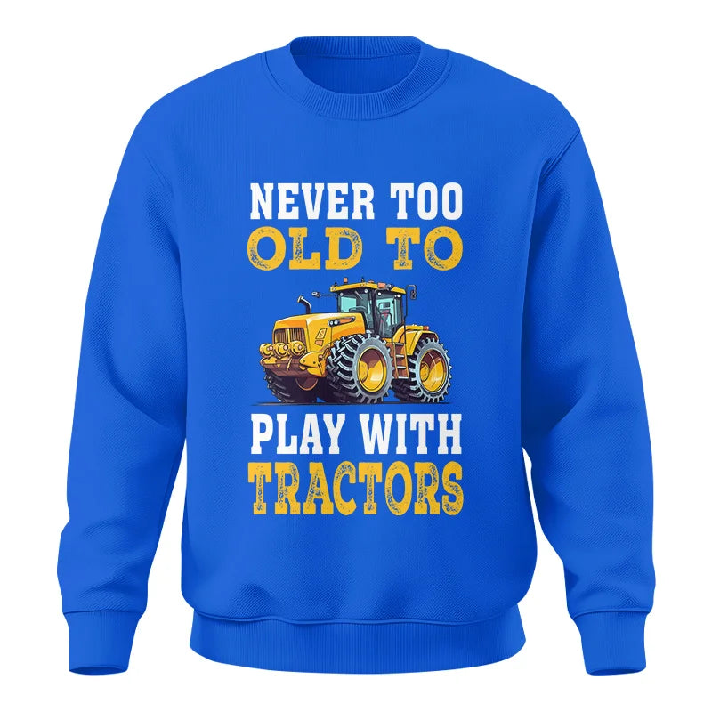 Image of Never Too Old - Unisex Crewneck Sweatshirt