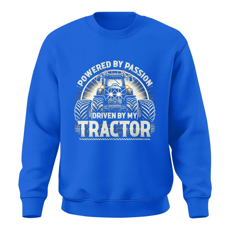 Powered By Passion Driven By My Tractor 6 - Unisex Crewneck Sweatshirt