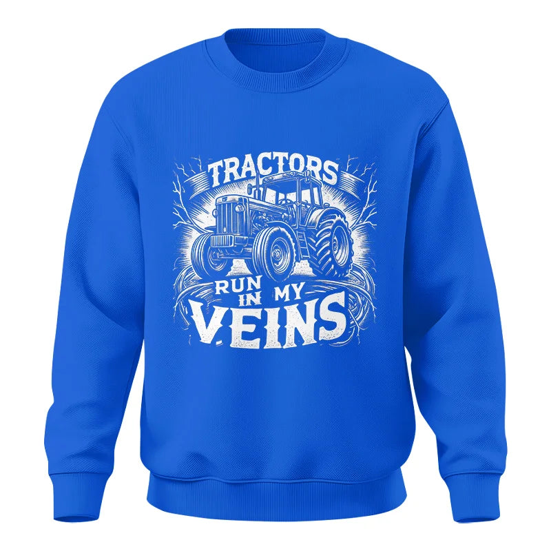 Tractors Run In My Veins - Unisex Crewneck Sweatshirt