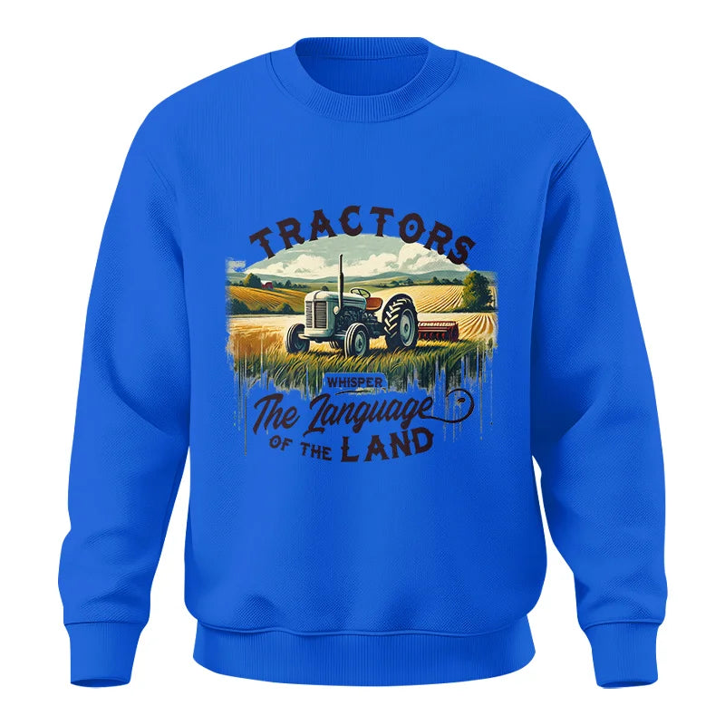 Image of Tractors Whisper The Language Of The Land 2 - Unisex Crewneck Sweatshirt