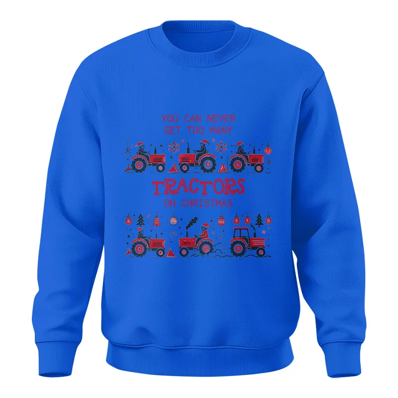 Image of You Can Never Get Too Many Tractors On Christmas 2 - Unisex Crewneck Sweatshirt