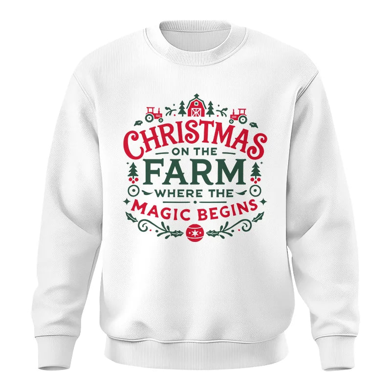 Christmas on the Farm Where the Magic Begins! 1 - Unisex Crewneck Sweatshirt