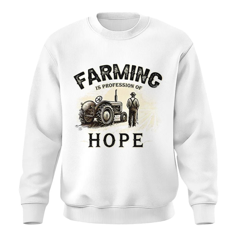 Image of Farming Is A Profession Of Hope 2 - Unisex Crewneck Sweatshirt