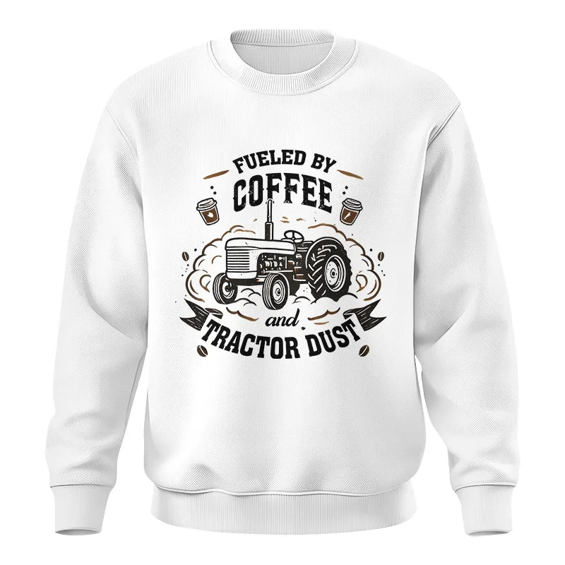 Fueled By Coffee And Tractor Dust - Unisex Crewneck Sweatshirt