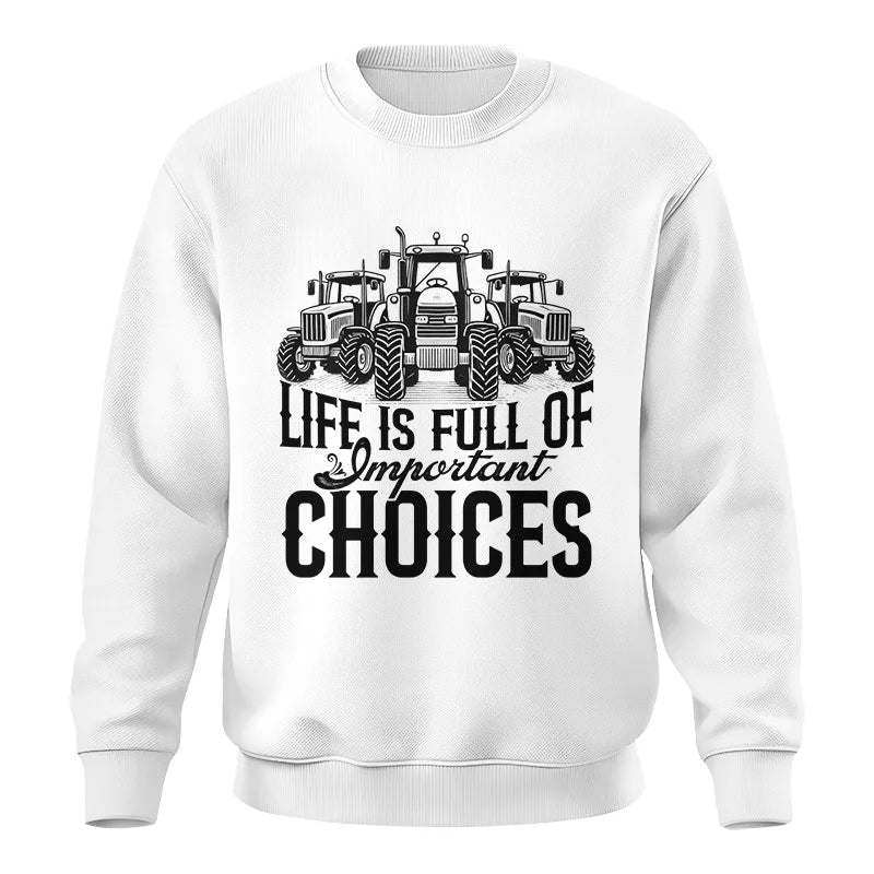 Image of Life Is Full Of Important Choices 2 - Unisex Crewneck Sweatshirt