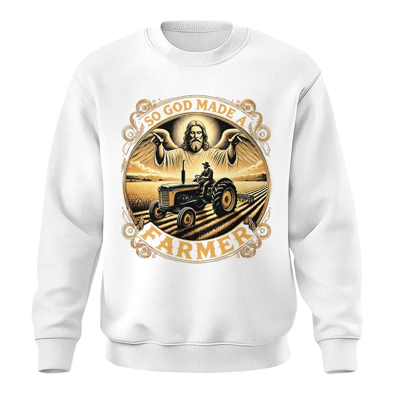 So God Made A Farmer 1 - Unisex Crewneck Sweatshirt