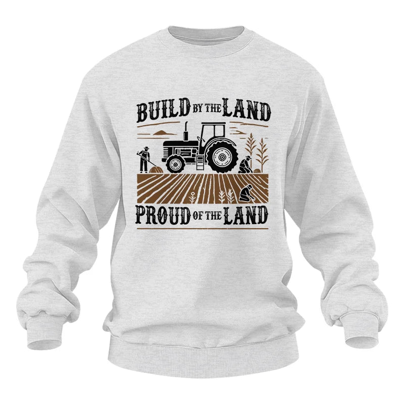 Built By The Land_Proud Of The Land - Unisex Heavy Blend™ Crewneck Sweatshirt