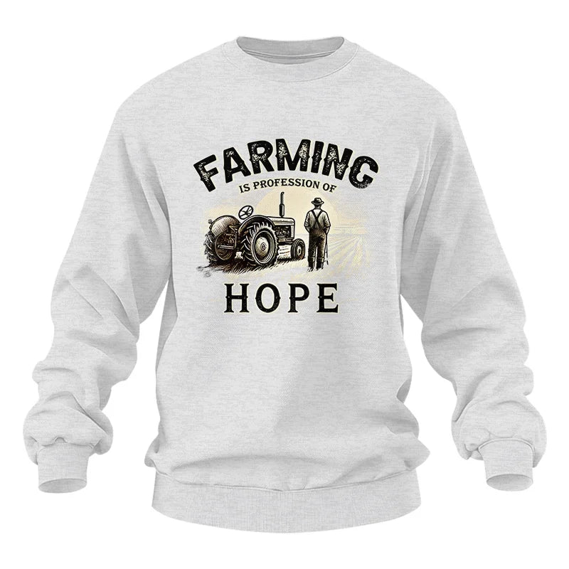 Farming Is A Profession Of Hope 2 - Unisex Heavy Blend™ Crewneck Sweatshirt