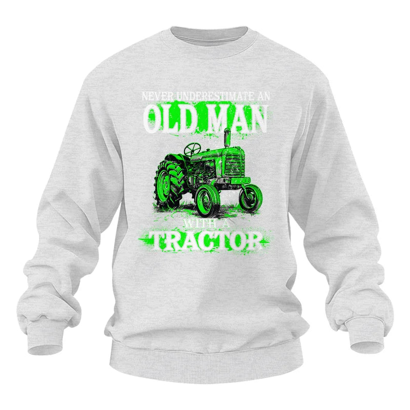 Funny Quote Never Underestimate Old Man Tractor - Unisex Heavy Blend™ Crewneck Sweatshirt