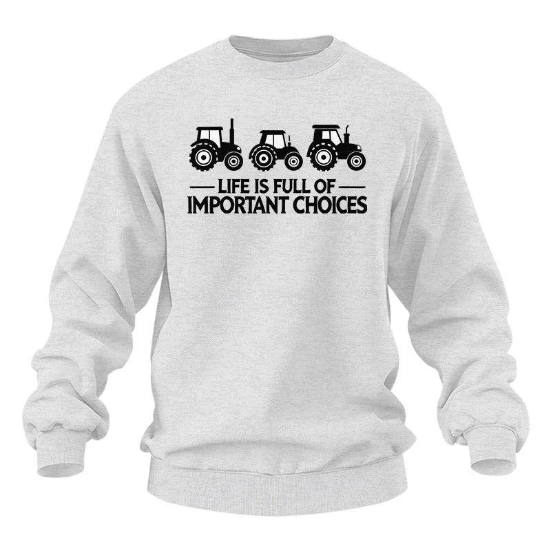 Life Is Full Of Important Choices 17 - Unisex Heavy Blend™ Crewneck Sweatshirt