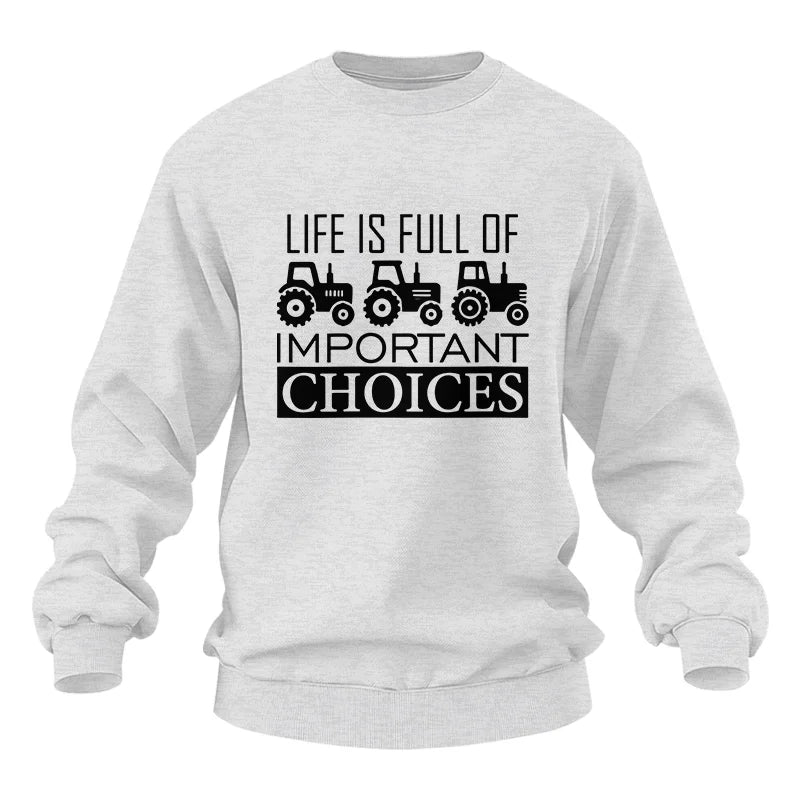 Life Is Full Of Important Choices 35 - Unisex Heavy Blend™ Crewneck Sweatshirt