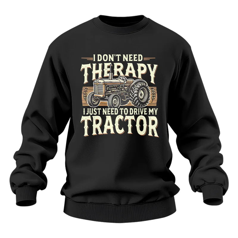 Image of Don't Need Therapy Need To Drive My Tractor - Unisex Heavy Blend™ Crewneck Sweatshirt