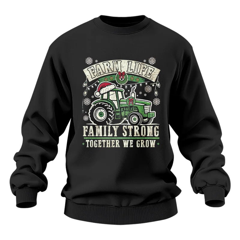 Farm Life Family Strong Together We Grow - Unisex Heavy Blend™ Crewneck Sweatshirt