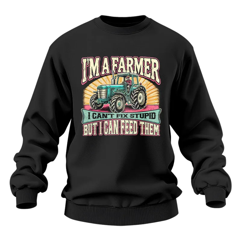 I'm A Farmer_Fix Stupid_Feed Them - Unisex Heavy Blend™ Crewneck Sweatshirt