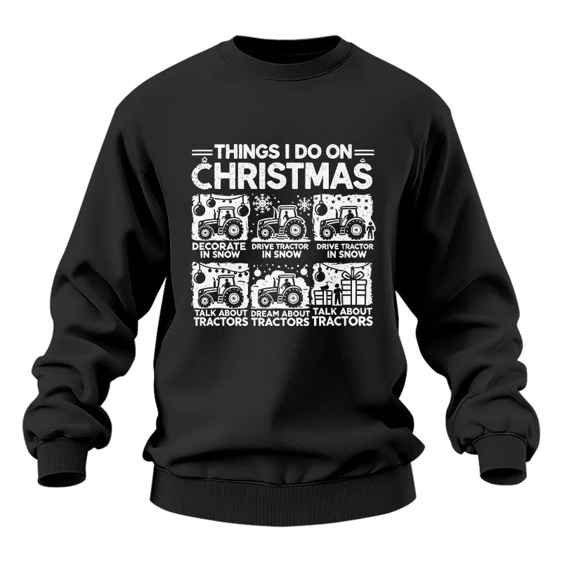 Things I Do On Christmas - Unisex Heavy Blend™ Crewneck Sweatshirt