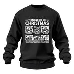 Things I Do On Christmas - Unisex Heavy Blend™ Crewneck Sweatshirt