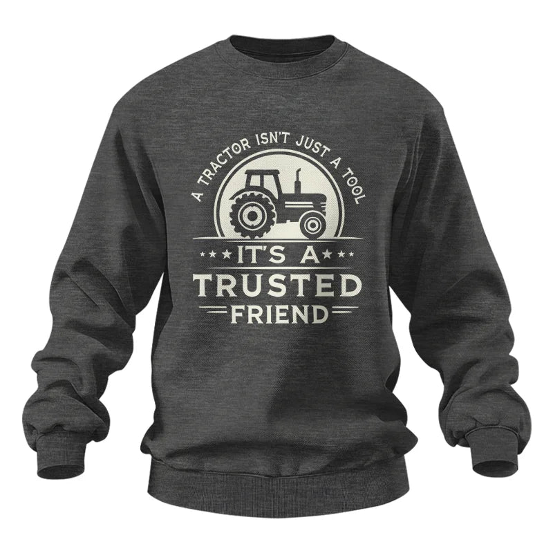 A Tractor Isn’t Just A Tool 1 - Unisex Heavy Blend™ Crewneck Sweatshirt