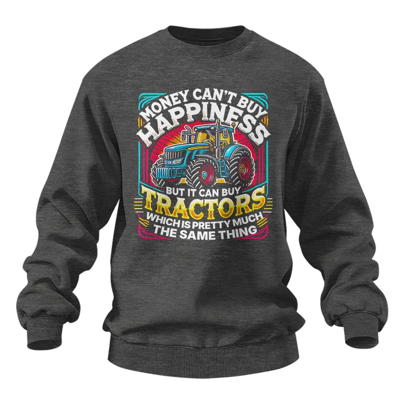 Image of Money Can't Buy Happiness Can Buy Tractors - Unisex Heavy Blend™ Crewneck Sweatshirt