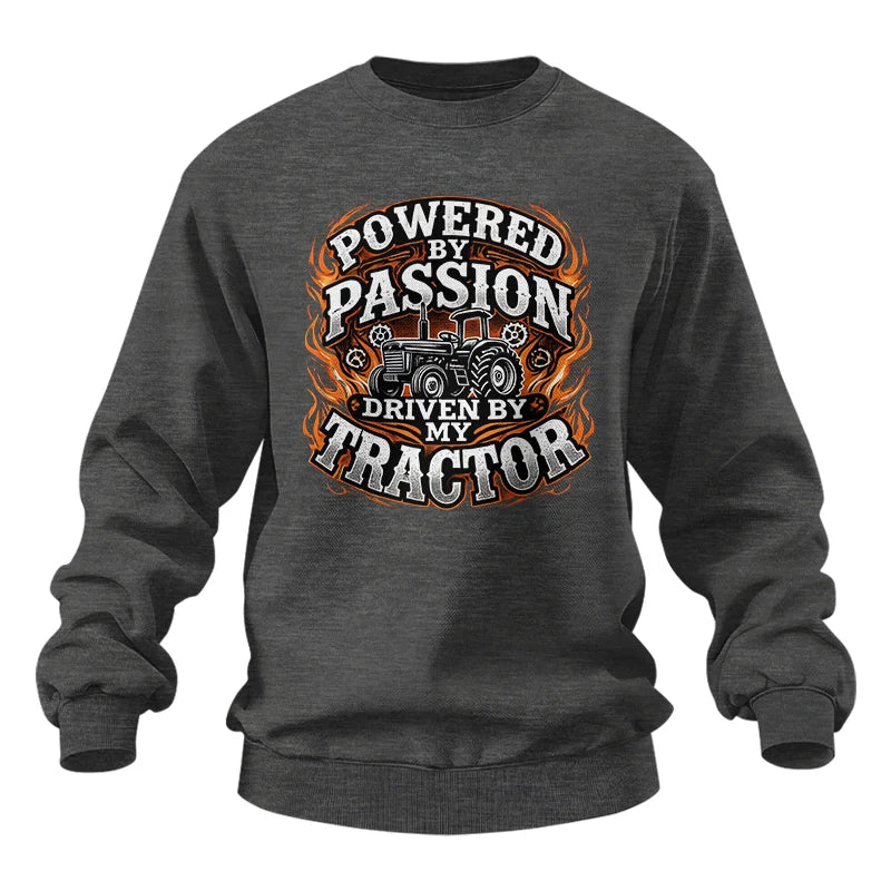 Powered By Passion Driven By My Tractor 5 - Unisex Heavy Blend™ Crewneck Sweatshirt