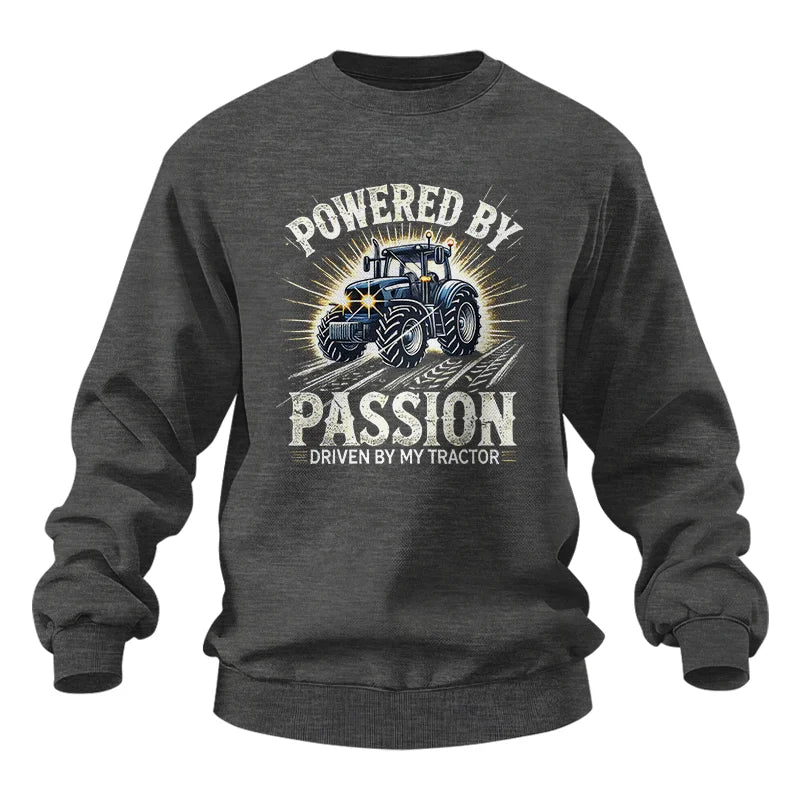 Powered By Passion Driven By My Tractor - Unisex Heavy Blend™ Crewneck Sweatshirt