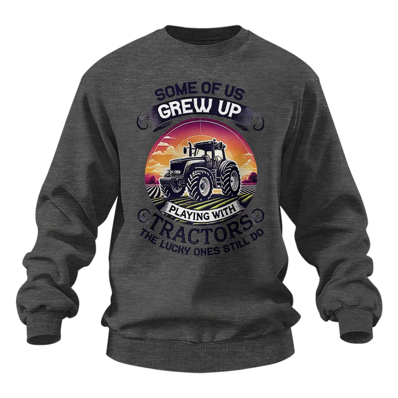 Some Of Us Grew Up Playing With Tractors 4 - Unisex Heavy Blend™ Crewneck Sweatshirt