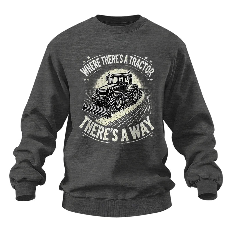 Image of Where There's A Tractor There's A Way 1 - Unisex Heavy Blend™ Crewneck Sweatshirt