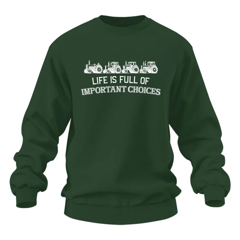 Life Is Full Of Important Choices 11 - Unisex Heavy Blend™ Crewneck Sweatshirt